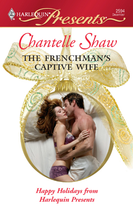 Title details for Frenchman's Captive Wife by Chantelle Shaw - Available